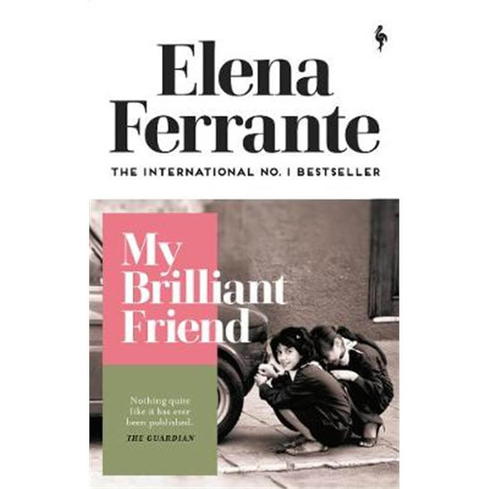 My Brilliant Friend (Paperback) - Elena Ferrante
